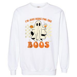 IM Just Here For The Boos Ghost Retro Groovy Halloween Garment-Dyed Sweatshirt