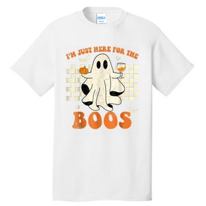 IM Just Here For The Boos Ghost Retro Groovy Halloween Tall T-Shirt