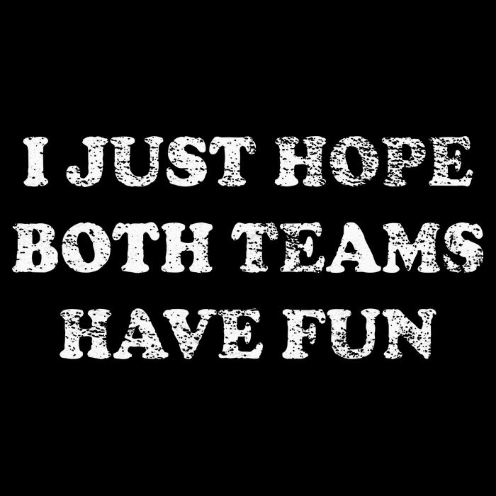 I JUST HOPE BOTH TEAMS HAVE FUN Wool Snapback Cap