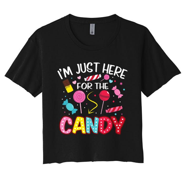 Im Just Here For The Candy Halloween Cute Lollipop Sweets Women's Crop Top Tee