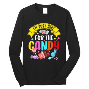 IM Just Here For The Candy Funny Halloween Food Humor Long Sleeve Shirt