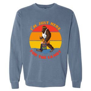 Im Just Here For The Candy Funny Bigfoot Halloween Costume Garment-Dyed Sweatshirt