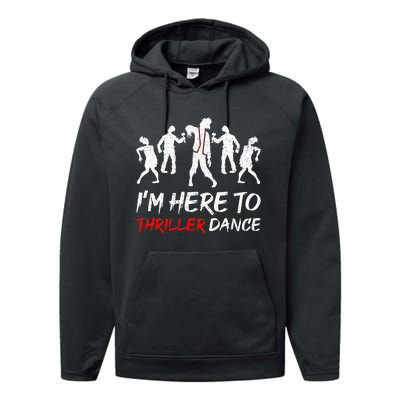 Im Just Here To Thriller Dance Halloween For Women Men Performance Fleece Hoodie