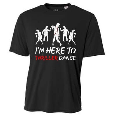 Im Just Here To Thriller Dance Halloween For Women Men Cooling Performance Crew T-Shirt