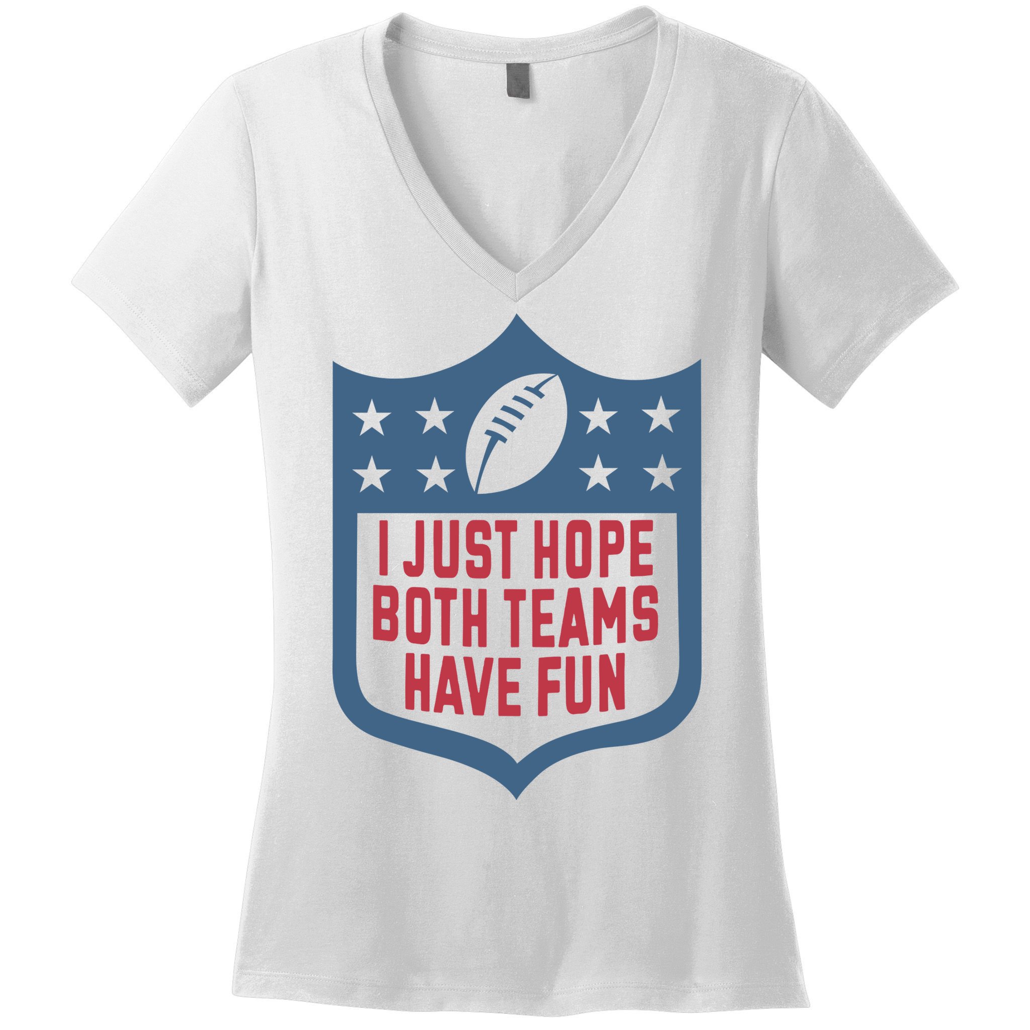 I Just Hope Both Teams Have Fun Women's V-Neck T-Shirt