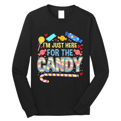 IM Just Here For The Candy Halloween Long Sleeve Shirt