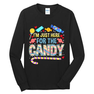 IM Just Here For The Candy Halloween Tall Long Sleeve T-Shirt