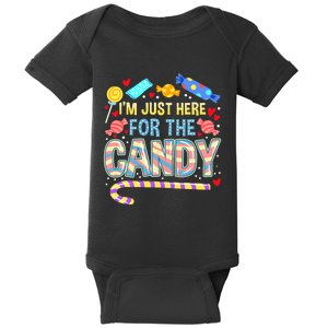 IM Just Here For The Candy Halloween Baby Bodysuit