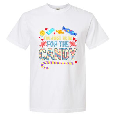 IM Just Here For The Candy Halloween Garment-Dyed Heavyweight T-Shirt