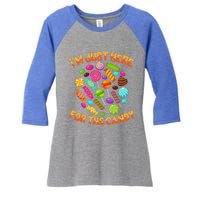 Im Just Here For The Candy Funny Halloween Pun Women's Tri-Blend 3/4-Sleeve Raglan Shirt