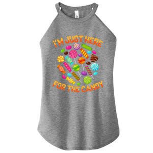 Im Just Here For The Candy Funny Halloween Pun Women's Perfect Tri Rocker Tank