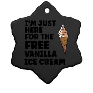 IM Just Here For The Free Ice Vanilla Cream Summer Gift Ceramic Star Ornament