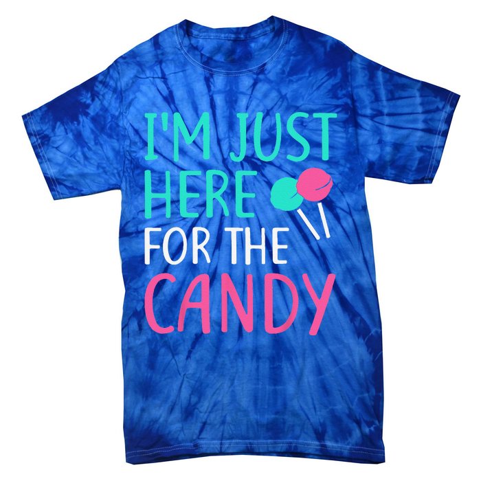 Im Just Here For The Candy Halloween Tie-Dye T-Shirt