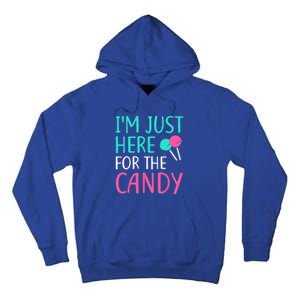 Im Just Here For The Candy Halloween Tall Hoodie