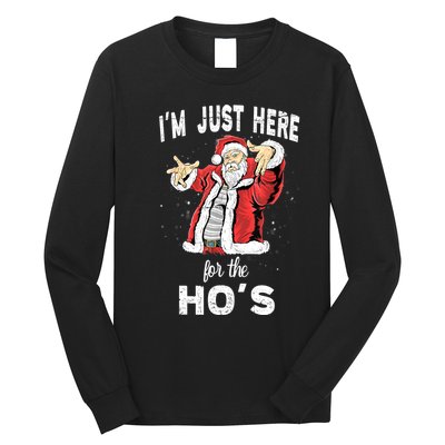 I'm Just Here For The Ho's, Funny Rude Christmas Santa Men Long Sleeve Shirt