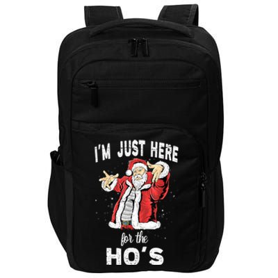 I'm Just Here For The Ho's, Funny Rude Christmas Santa Men Impact Tech Backpack