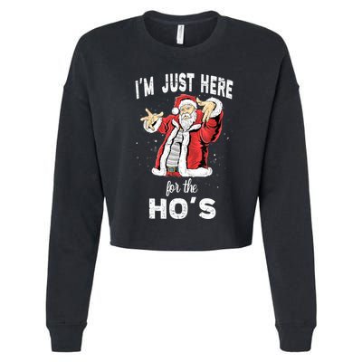 I'm Just Here For The Ho's, Funny Rude Christmas Santa Men Cropped Pullover Crew