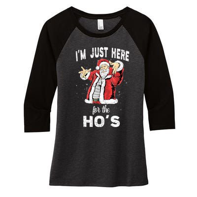 I'm Just Here For The Ho's, Funny Rude Christmas Santa Men Women's Tri-Blend 3/4-Sleeve Raglan Shirt