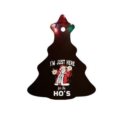 I'm Just Here For The Ho's, Funny Rude Christmas Santa Men Ceramic Tree Ornament