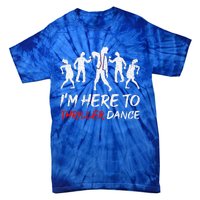 Im Just Here To Thriller Dance Halloween For Tie-Dye T-Shirt