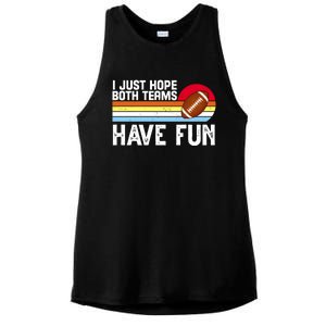 I Just Hope Both Teams Have Fun Retro Football Funny Ladies PosiCharge Tri-Blend Wicking Tank