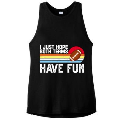 I Just Hope Both Teams Have Fun Retro Football Funny Ladies PosiCharge Tri-Blend Wicking Tank