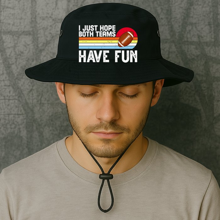 I Just Hope Both Teams Have Fun Retro Football Funny Bucket Hat