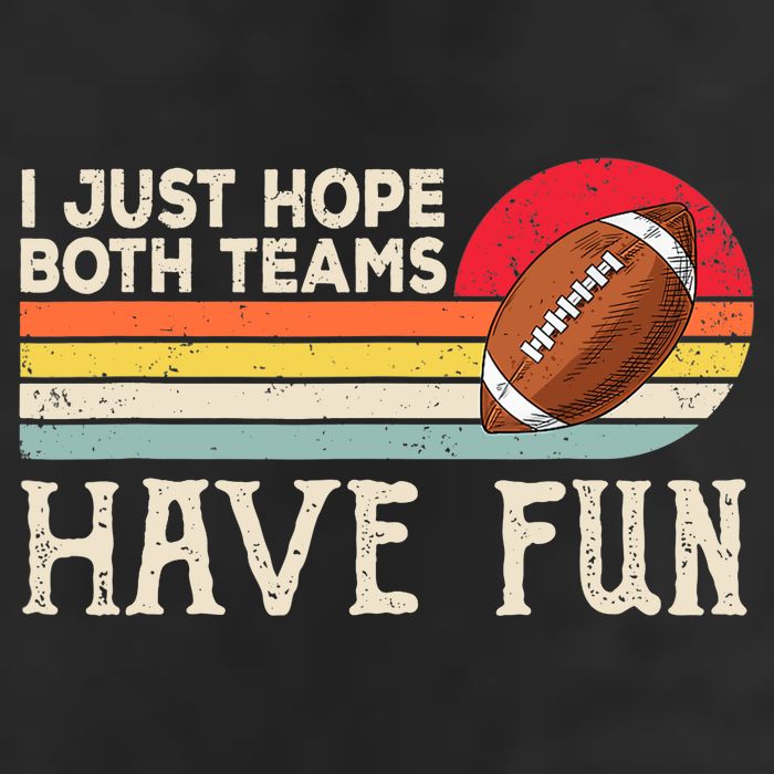 I Just Hope Both Teams Have Fun Wo Or Funny Football 15oz Campfire Ceramic Mug