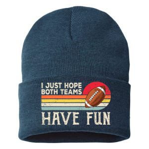 I Just Hope Both Teams Have Fun Wo Or Funny Football Sustainable Knit Beanie