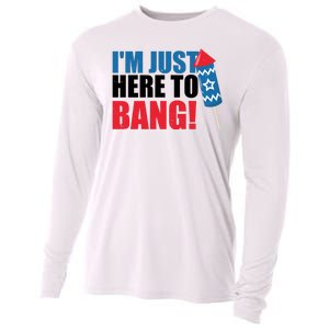 Im Just Here To Bang Firework 4th Of July Cooling Performance Long Sleeve Crew