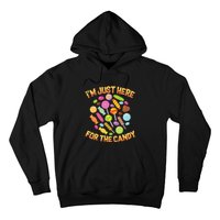 IM Just Here For The Candy Funny Halloween Pun Hoodie