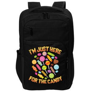 IM Just Here For The Candy Funny Halloween Pun Impact Tech Backpack