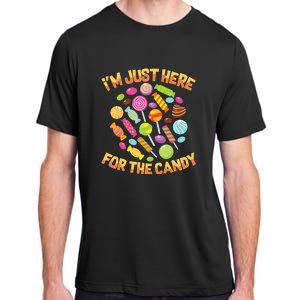 IM Just Here For The Candy Funny Halloween Pun Adult ChromaSoft Performance T-Shirt