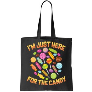 IM Just Here For The Candy Funny Halloween Pun Tote Bag