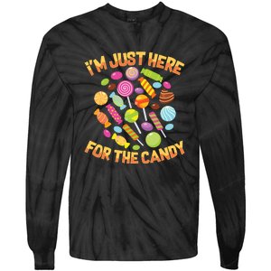 IM Just Here For The Candy Funny Halloween Pun Tie-Dye Long Sleeve Shirt