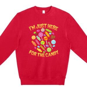 IM Just Here For The Candy Funny Halloween Pun Premium Crewneck Sweatshirt