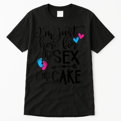 Im Just Here For The Sex And The Cake Gender Reveal Party Raglan Baseball Tall T-Shirt