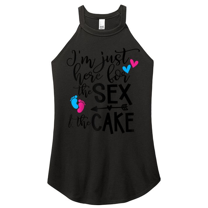 Im Just Here For The Sex And The Cake Gender Reveal Party Raglan Baseball Women's Perfect Tri Rocker Tank