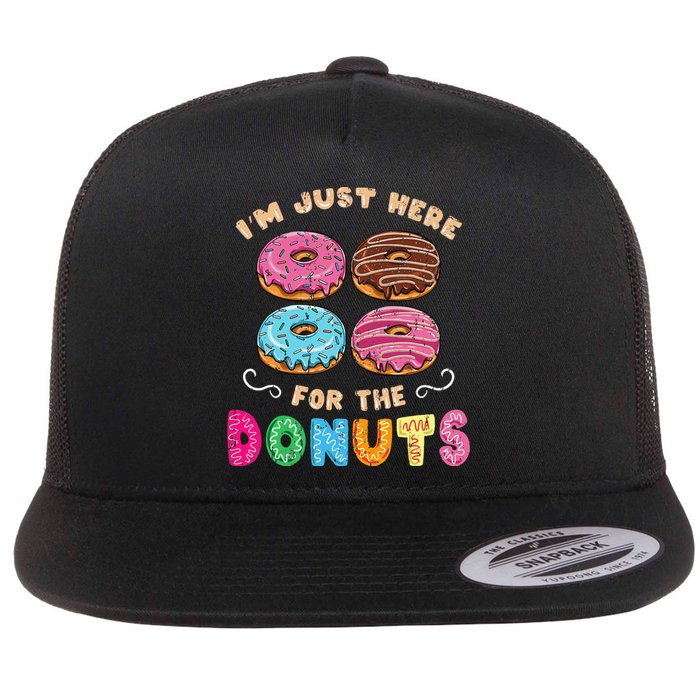 Im Just Here For The Donuts Candy Lover Flat Bill Trucker Hat