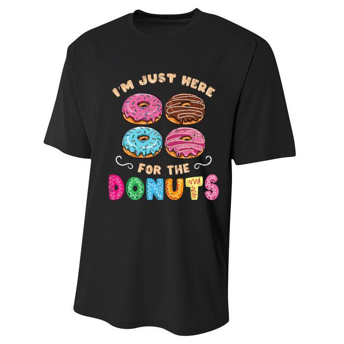 Im Just Here For The Donuts Candy Lover Performance Sprint T-Shirt