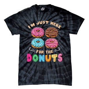 Im Just Here For The Donuts Candy Lover Tie-Dye T-Shirt