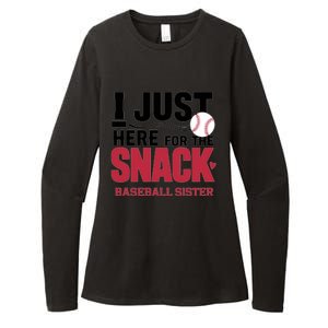 Im Just Here For The Snack Baseball Sister Baseball Game Day Gift Womens CVC Long Sleeve Shirt