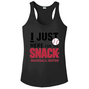 Im Just Here For The Snack Baseball Sister Baseball Game Day Gift Ladies PosiCharge Competitor Racerback Tank