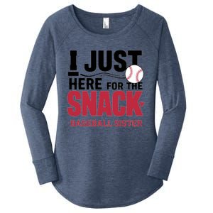 Im Just Here For The Snack Baseball Sister Baseball Game Day Gift Women's Perfect Tri Tunic Long Sleeve Shirt