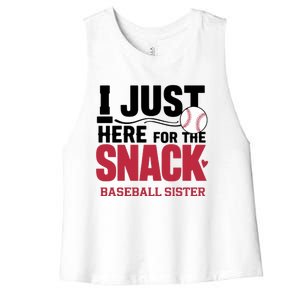 Im Just Here For The Snack Baseball Sister Baseball Game Day Gift Women's Racerback Cropped Tank