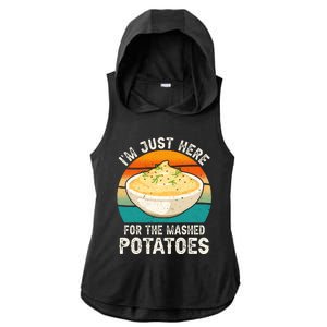 IM Just Here For The Mashed Potatoes Funny Gag Ladies PosiCharge Tri-Blend Wicking Draft Hoodie Tank