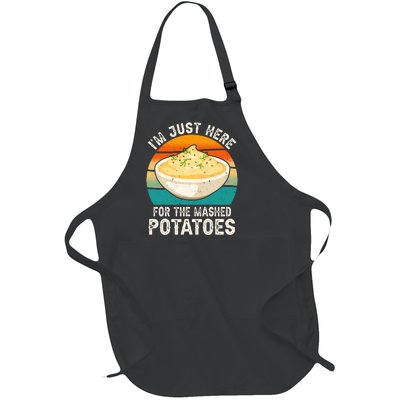 IM Just Here For The Mashed Potatoes Funny Gag Full-Length Apron With Pockets