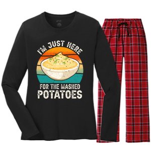 IM Just Here For The Mashed Potatoes Funny Gag Women's Long Sleeve Flannel Pajama Set 