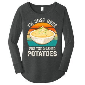 IM Just Here For The Mashed Potatoes Funny Gag Women's Perfect Tri Tunic Long Sleeve Shirt