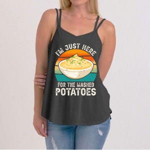 IM Just Here For The Mashed Potatoes Funny Gag Women's Strappy Tank